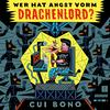 undefined Cui Bono: Wer hat Angst vorm Drachenlord?