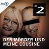 undefined Der Mörder und meine Cousine