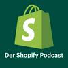 undefined Der Shopify Podcast | E-Commerce und Startup Erfolgsgeschichten