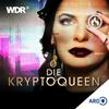 undefined Die Kryptoqueen – Ruja Ignatova und ihr Milliarden-Betrug | WDR