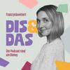 undefined Dis & Das | Der Podcast rund um Disney