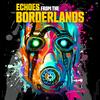 undefined Echoes from the Borderlands