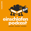 undefined Einschlafen Podcast