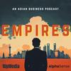 undefined Empires - An Asian Business Podcast