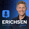 undefined Erichsen Geld & Gold, der Podcast für die erfolgreiche Geldanlage