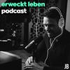 undefined erweckt leben podcast