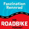 undefined Faszination Rennrad - der ROADBIKE-Podcast