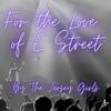 undefined For The Love of E Street - A Bruce Springsteen Podcast