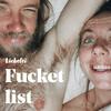 undefined Fucketlist — das Sexperiment