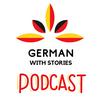 undefined German with Stories Podcast