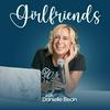 undefined Girlfriends (A Podcast for Catholic Women)