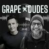 undefined Grape Dudes Wein Podcast