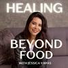 undefined Healing Beyond Food