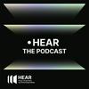 undefined HEAR - The Podcast