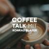 undefined COFFEE TALK mit Konrad Blaser