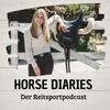 undefined Horse Diaries - Podcast rund um Pferde & Reitsport