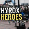 undefined HYROX HEROES the PODCAST