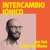 undefined Intercambio Iónico con Ion Cuervas-Mons