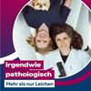 undefined Irgendwie Pathologisch