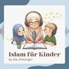 undefined Islam für Kinder