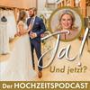 undefined Ja! Und jetzt? - Der Hochzeitspodcast