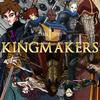 undefined Kingmakers