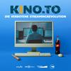 undefined KINO.TO - Die verbotene Streamingrevolution