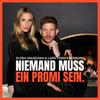 undefined Niemand muss ein Promi sein - Deutschlands Nr. 1 Gossip-Podcast!