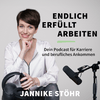 undefined Endlich erfüllt arbeiten - Dein Podcast für Karriere und berufliches Ankommen