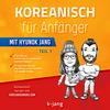 undefined Koreanisch mit Hyunok Jang - Der Podcast zu den Büchern