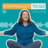 undefined Körpergut TO GO - In 10 Minuten zu mehr Gesundheit!