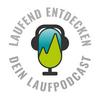 undefined Laufend Entdecken Podcast - Der österreichische Laufpodcast