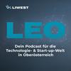 undefined LEO – dein Podcast für die Technologie- und Start-up-Welt in Oberösterreich