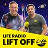 undefined Life Radio LIFT OFF