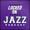 undefined Locked On Jazz - Daily Podcast On The Utah Jazz