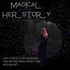 undefined Magical Herstory