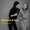 undefined Mahlzeit & Vino - Wir tasten Wien!