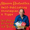 undefined Mission Bestseller - Self-Publishing Strategien & Tipps