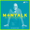 undefined MONTALK - Der Podcast zum Mitreden