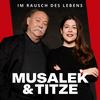 undefined Musalek & Titze Im Rausch des Lebens