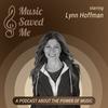 undefined Music Saved Me Podcast