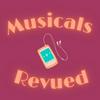 undefined Musicals Revued