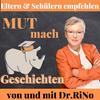 undefined MUTmachGeschichten mit Dr. RiNo