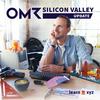 undefined OMR Silicon Valley Update