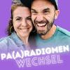 undefined PA(A)RADIGMENWECHSEL