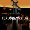 undefined Plaudertarium