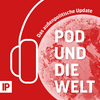 undefined Pod und die Welt – Das außenpolitische Update