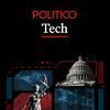 undefined POLITICO Tech