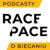 undefined RACE PACE - podcasty o bieganiu