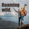 undefined Roaming Wild - Outdoorerlebnisse und Fotografie mit Hund